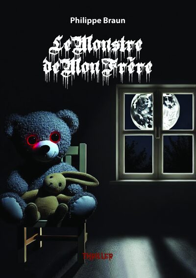 Couverture du livre Le monstre de mon frère de Philippe Braun auteur belge indépendant